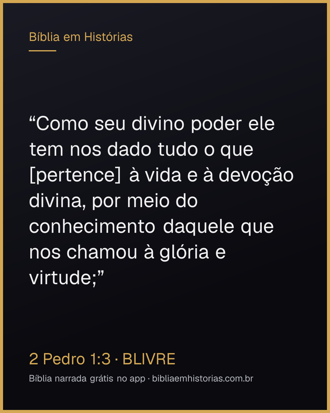 Imagem do versículo 2 Pedro 1:3 para compartilhar