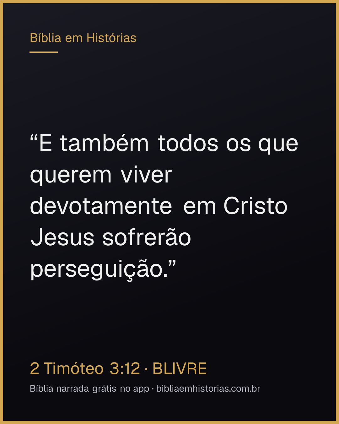 Imagem do versículo 2 Timóteo 3:12 para compartilhar