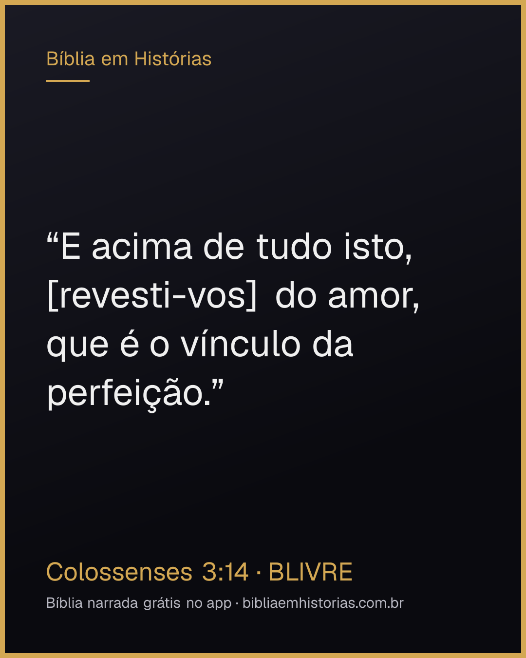 Imagem do versículo Colossenses 3:14 para compartilhar