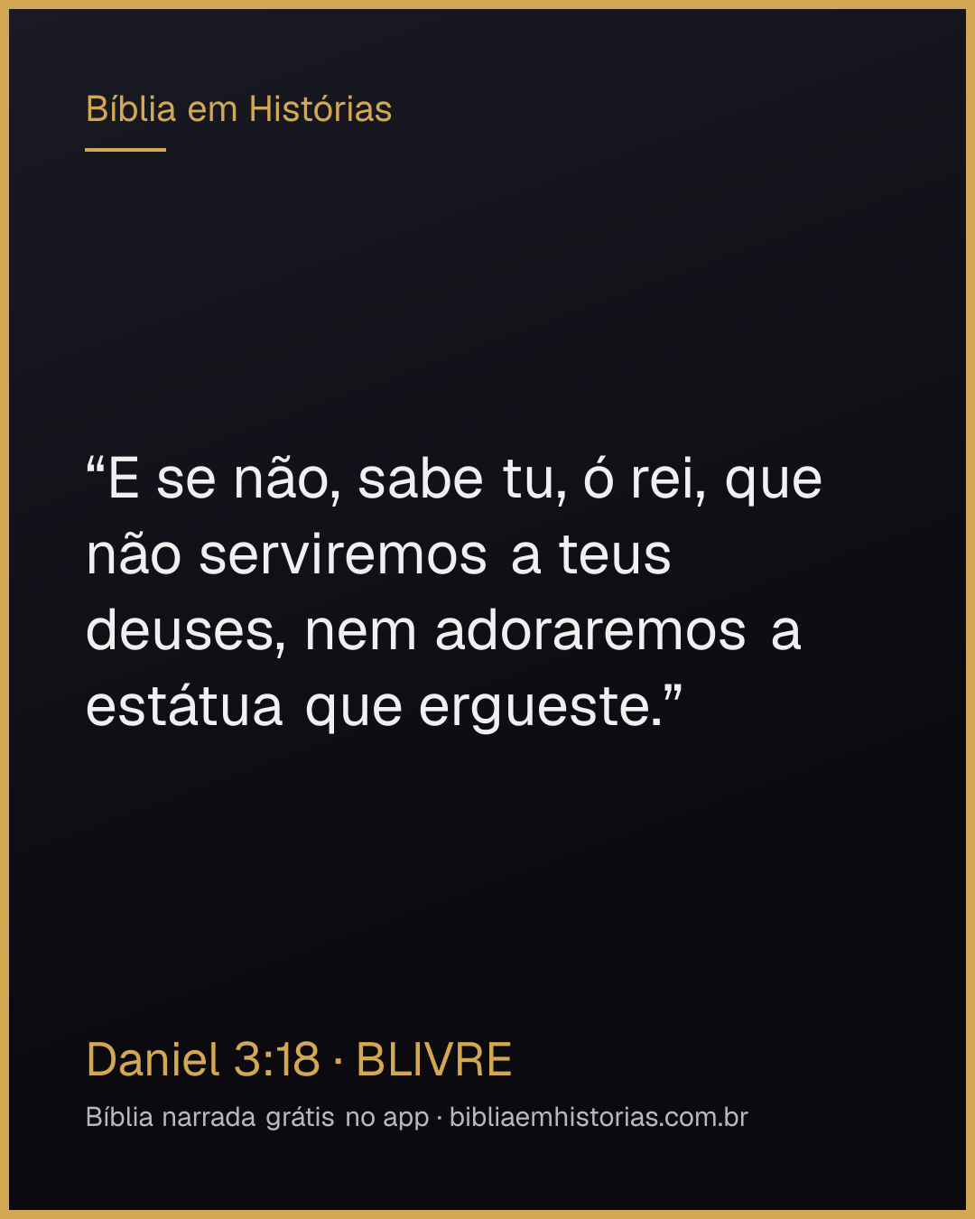 Imagem do versículo Daniel 3:18 para compartilhar