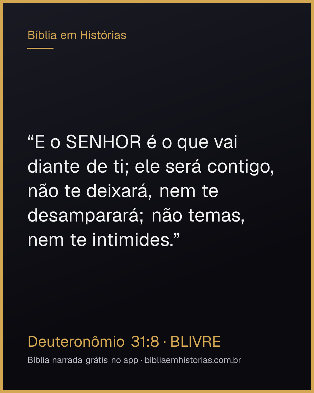 Imagem do versículo Deuteronômio 31:8 para compartilhar