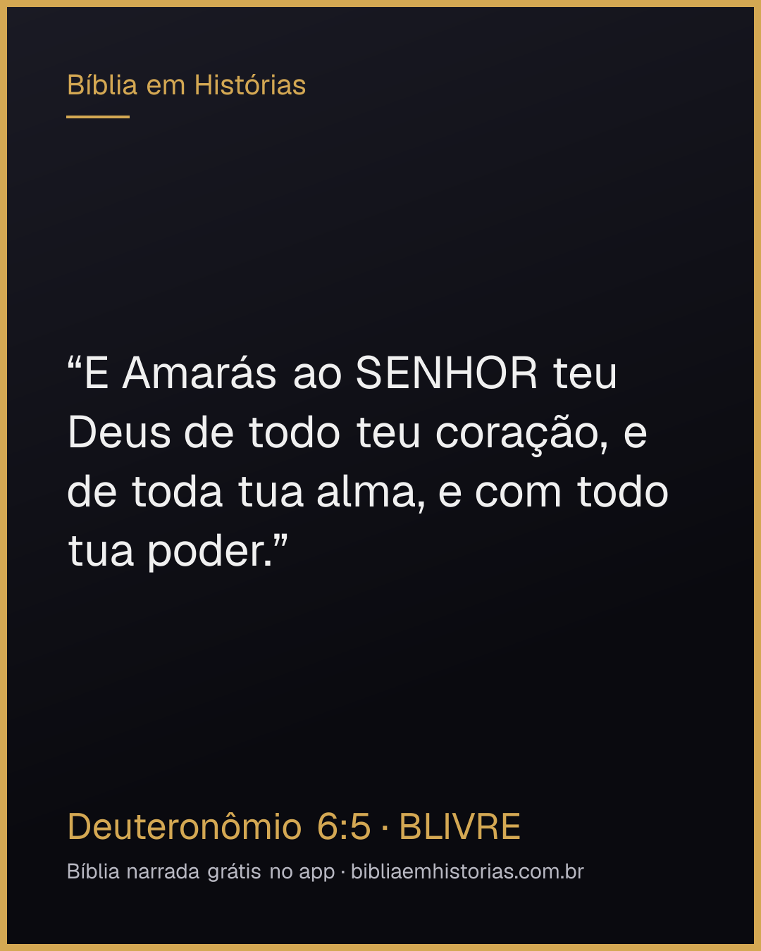 Imagem do versículo Deuteronômio 6:5 para compartilhar