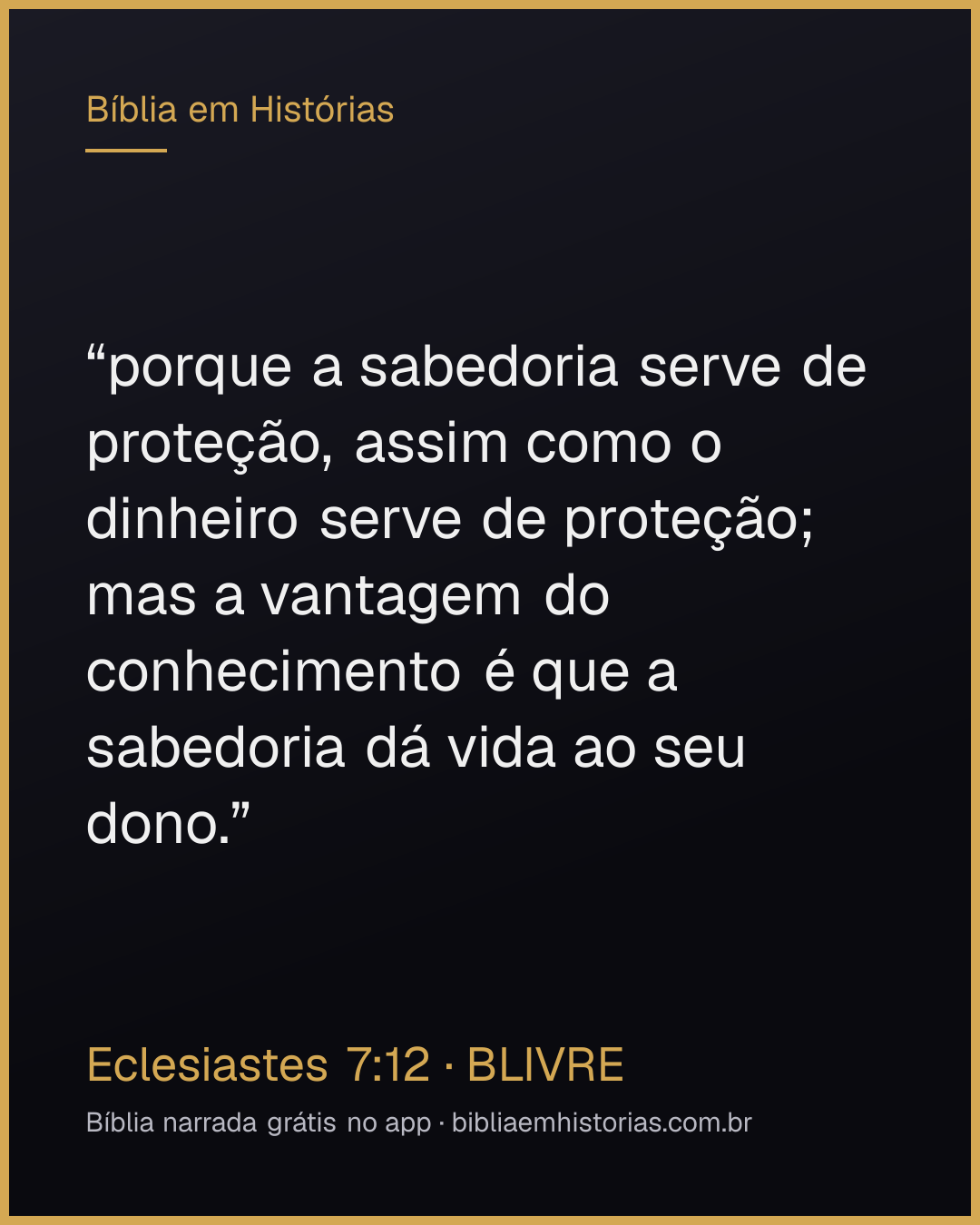 Imagem do versículo Eclesiastes 7:12 para compartilhar