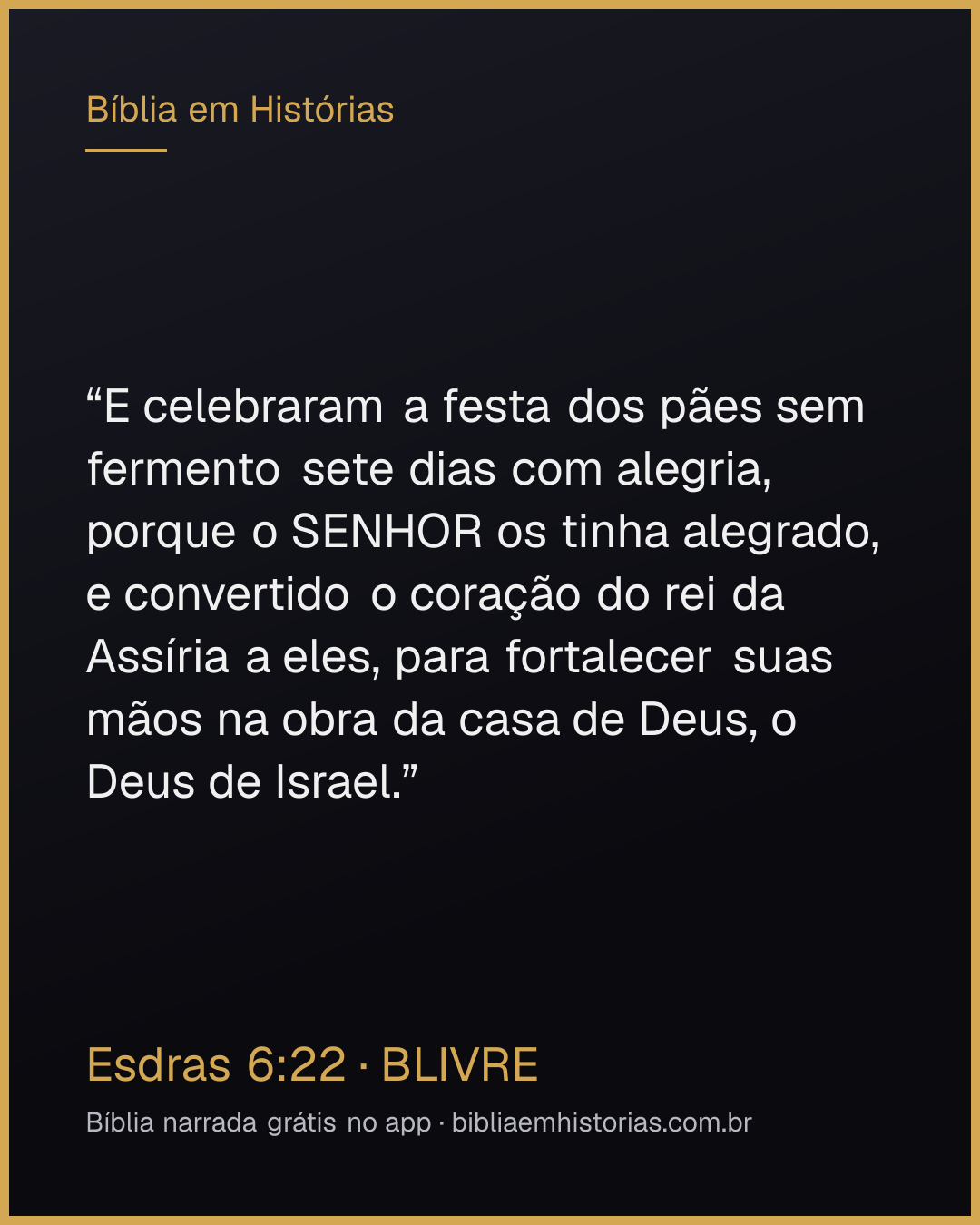 Imagem do versículo Esdras 6:22 para compartilhar