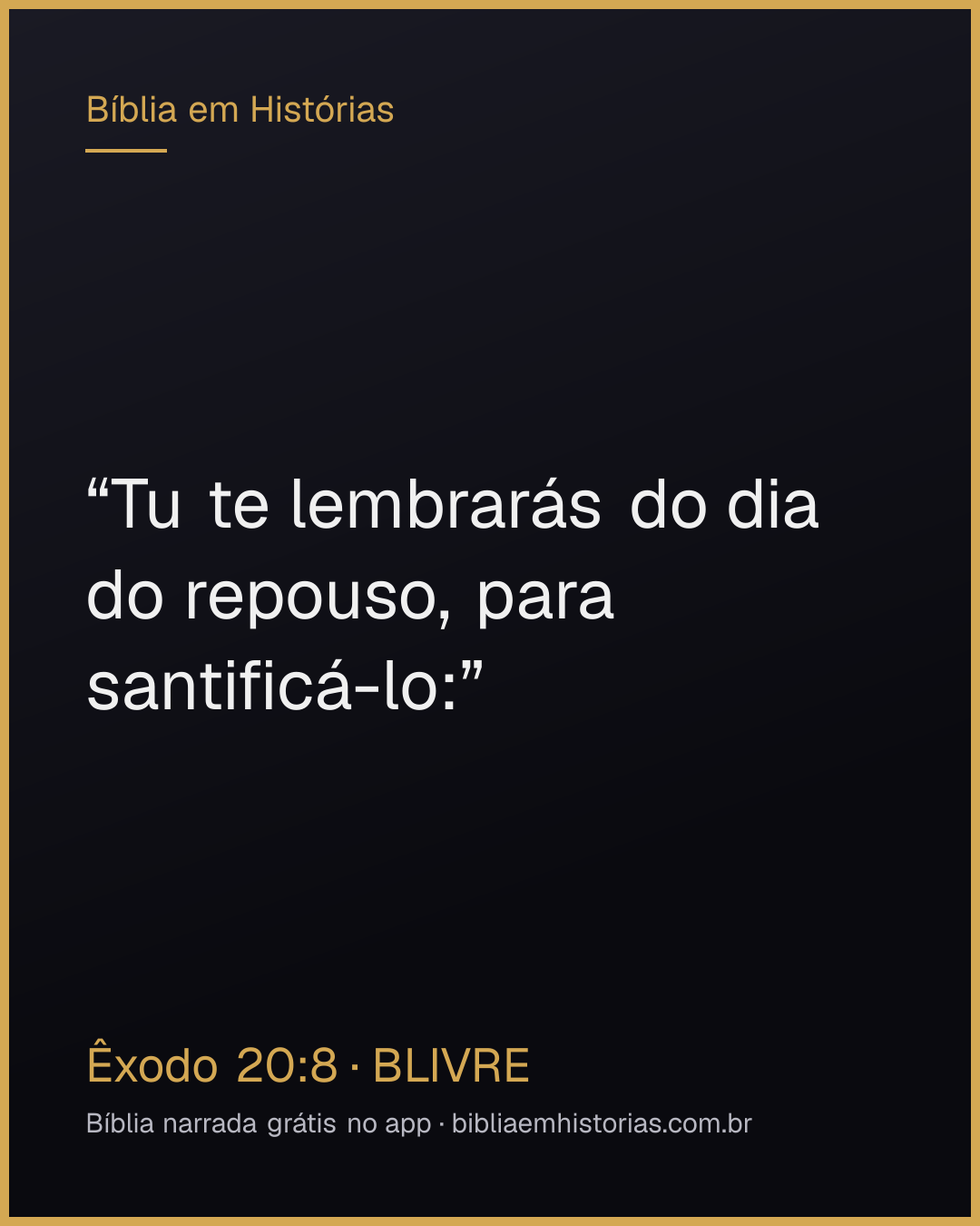Imagem do versículo Êxodo 20:8 para compartilhar