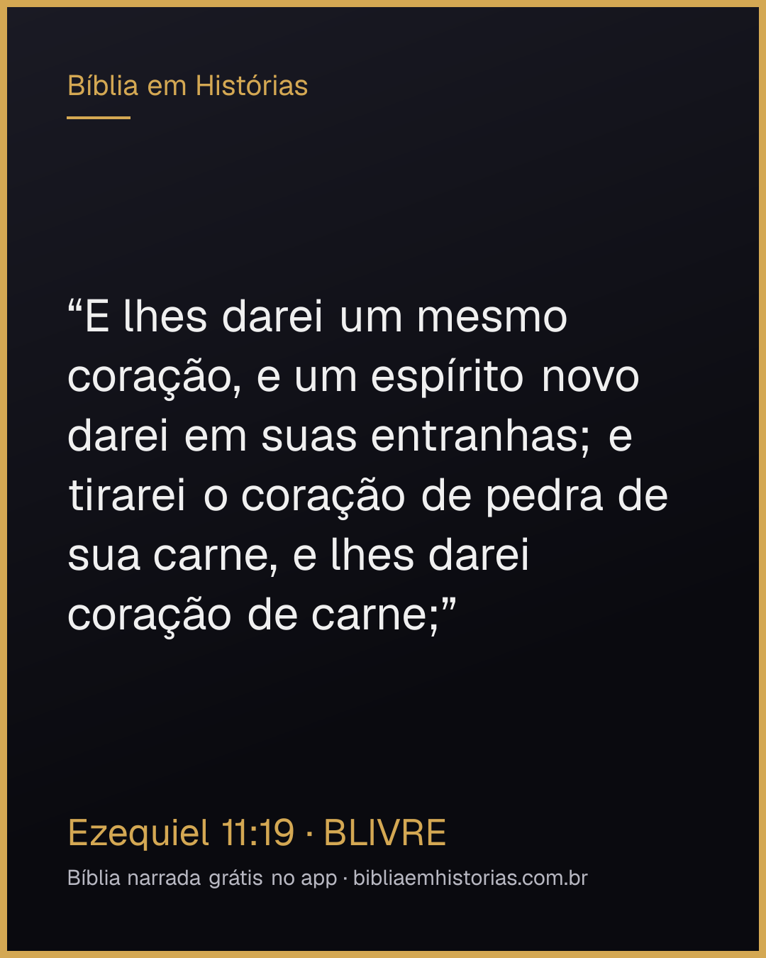 Imagem do versículo Ezequiel 11:19 para compartilhar