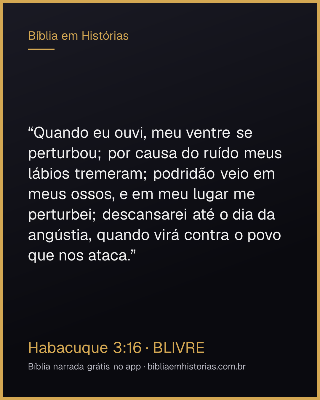 Imagem do versículo Habacuque 3:16 para compartilhar