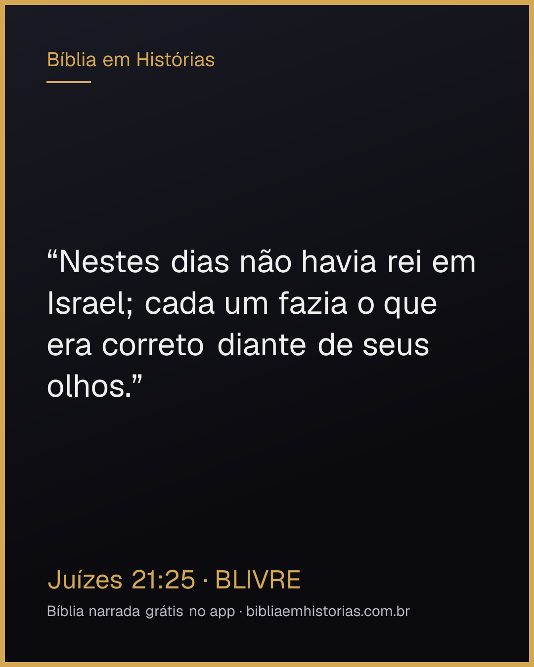 Imagem do versículo Juízes 21:25 para compartilhar