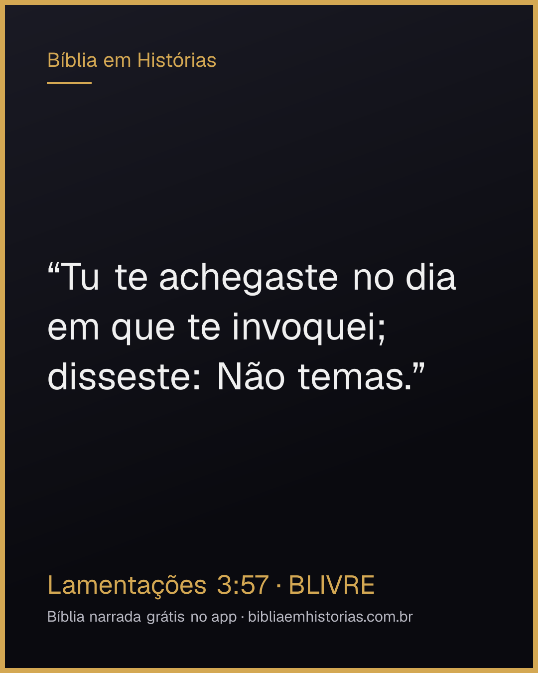 Imagem do versículo Lamentações 3:57 para compartilhar