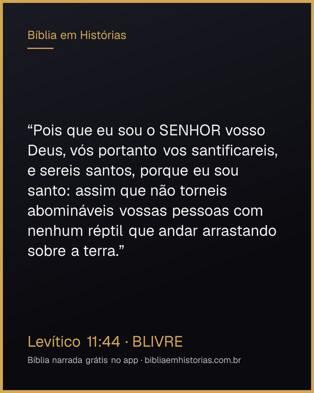 Imagem do versículo Levítico 11:44 para compartilhar