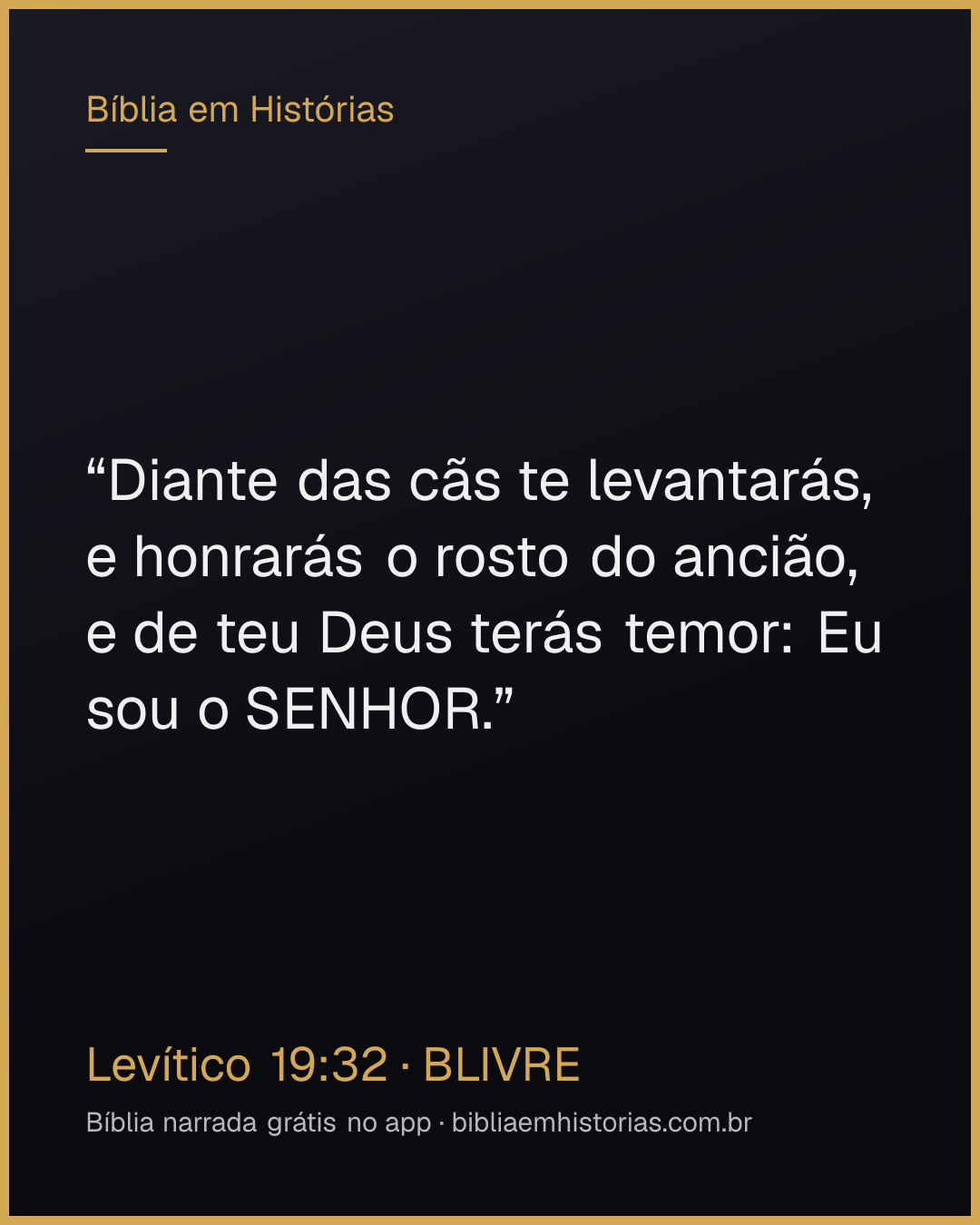 Imagem do versículo Levítico 19:32 para compartilhar