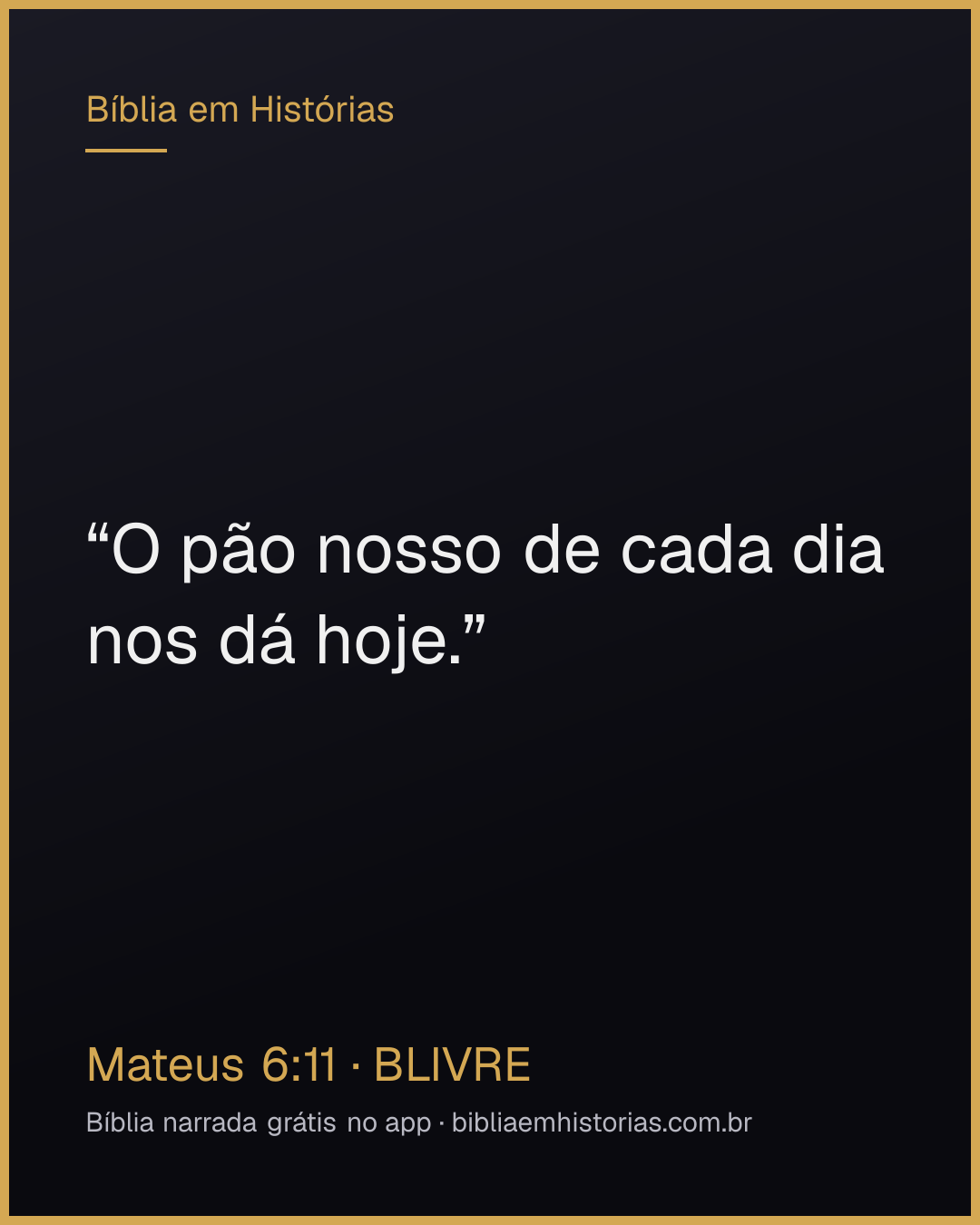 Imagem do versículo Mateus 6:11 para compartilhar