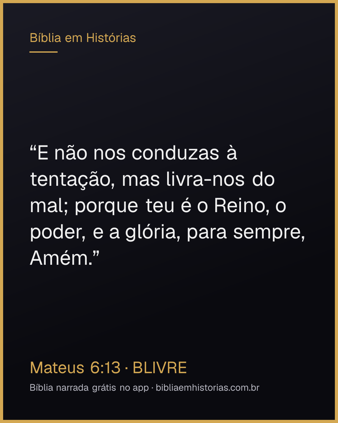 Imagem do versículo Mateus 6:13 para compartilhar