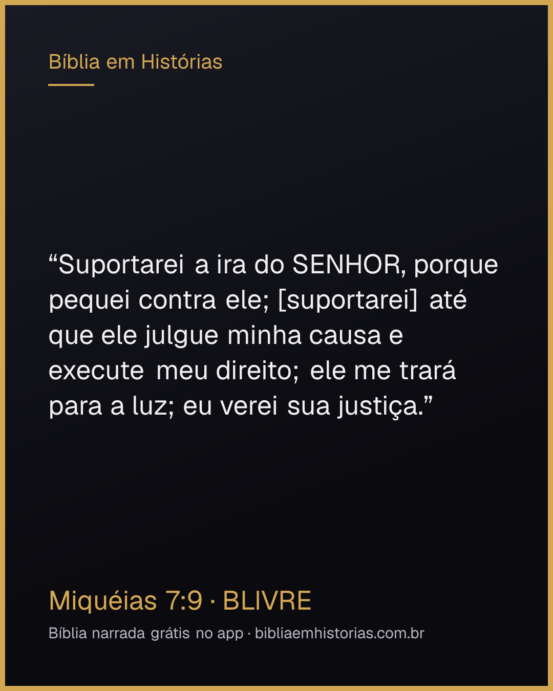 Imagem do versículo Miquéias 7:9 para compartilhar