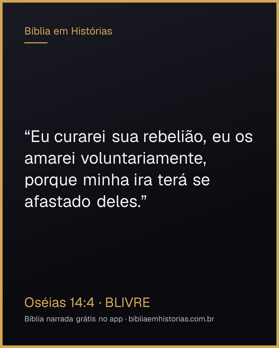 Imagem do versículo Oséias 14:4 para compartilhar