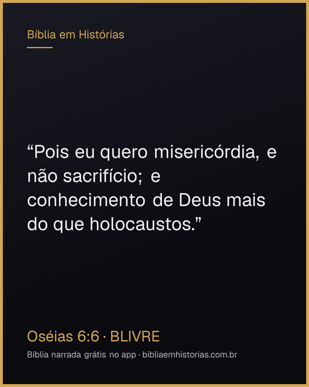 Imagem do versículo Oséias 6:6 para compartilhar
