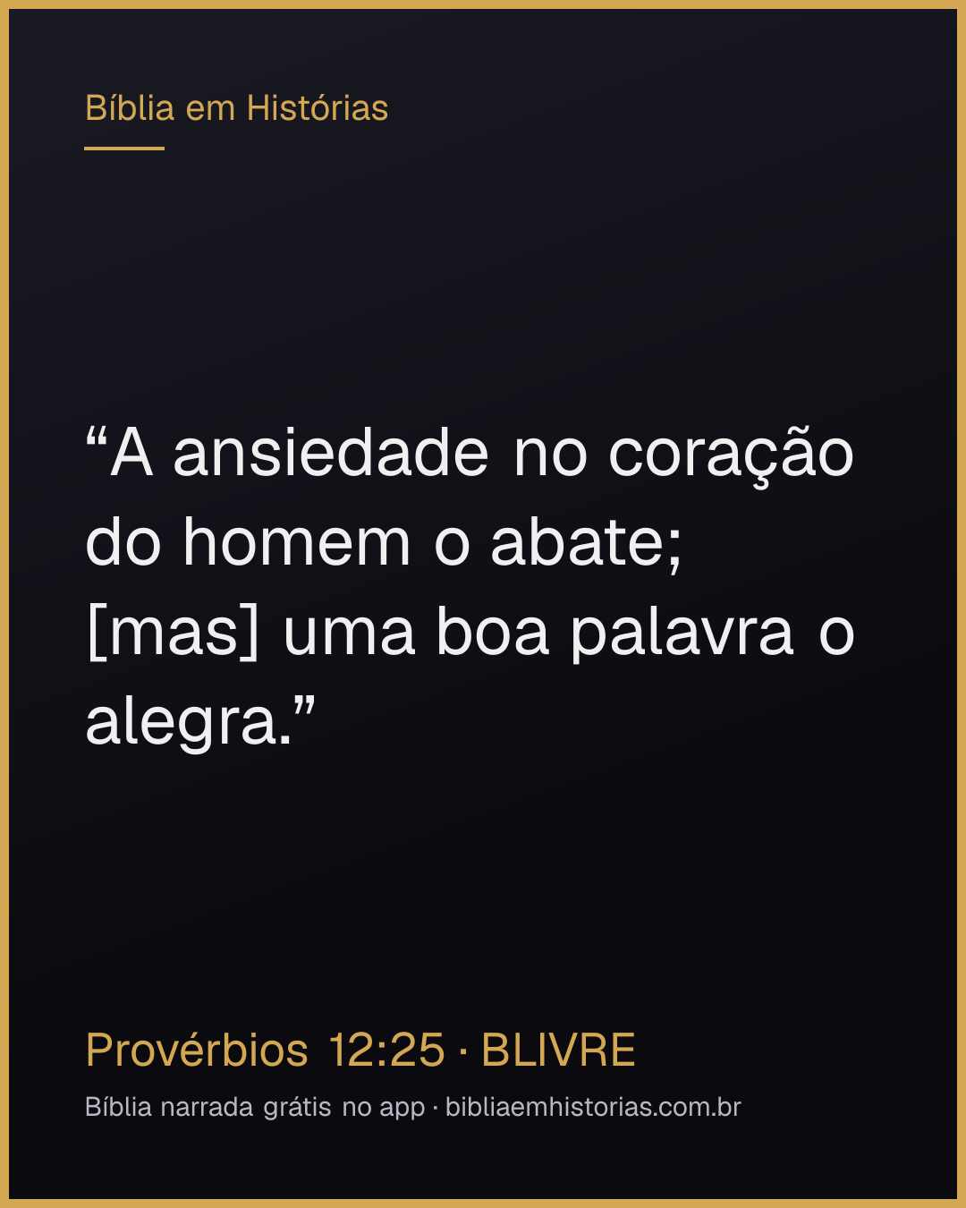 Imagem do versículo Provérbios 12:25 para compartilhar