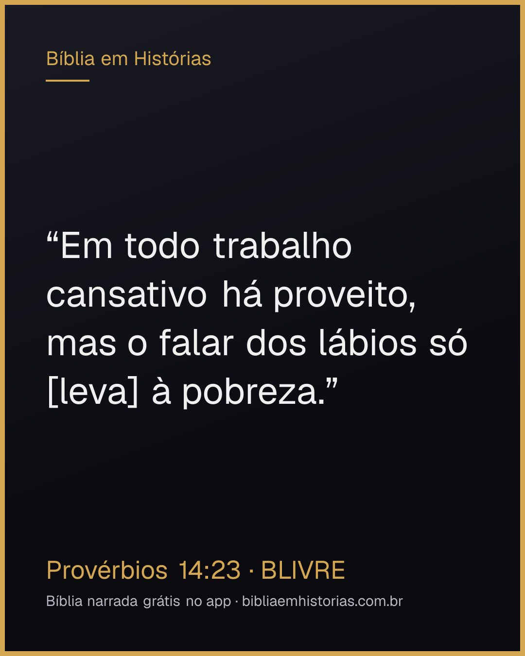 Imagem do versículo Provérbios 14:23 para compartilhar