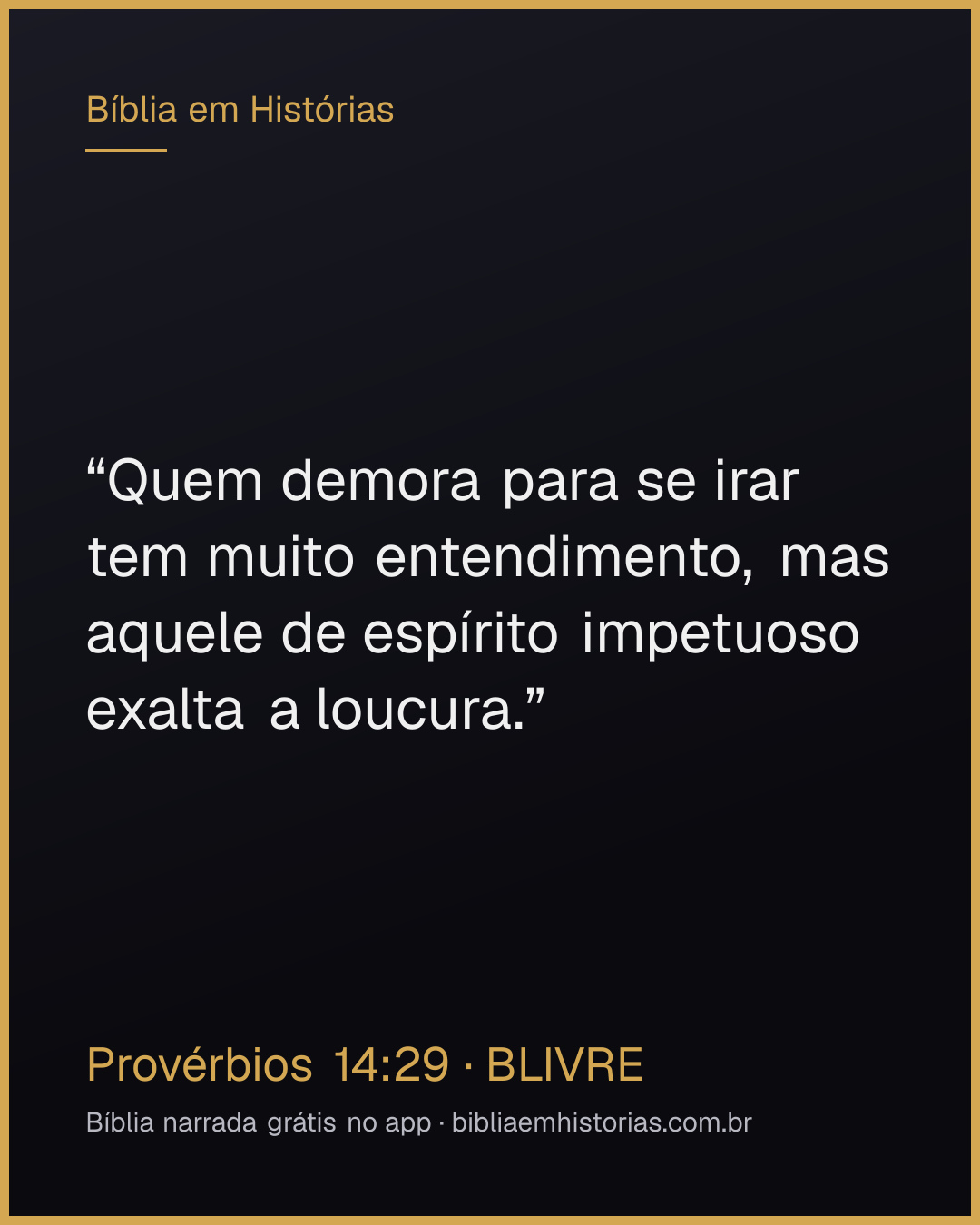 Imagem do versículo Provérbios 14:29 para compartilhar