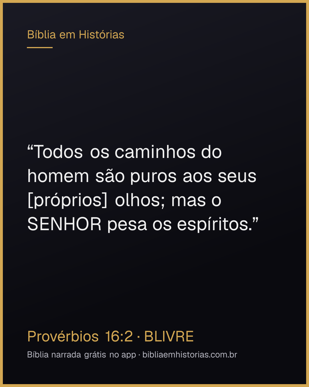 Imagem do versículo Provérbios 16:2 para compartilhar