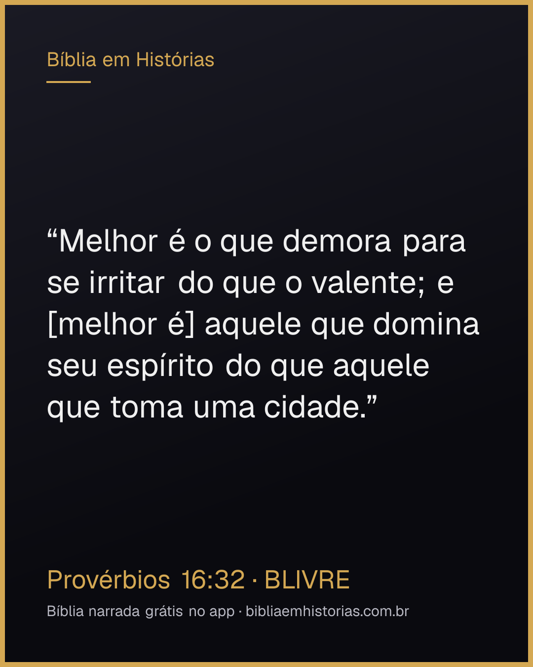 Imagem do versículo Provérbios 16:32 para compartilhar