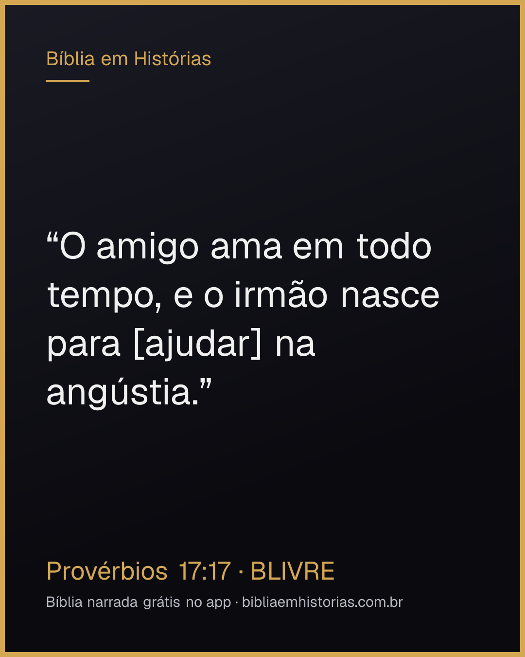 Imagem do versículo Provérbios 17:17 para compartilhar