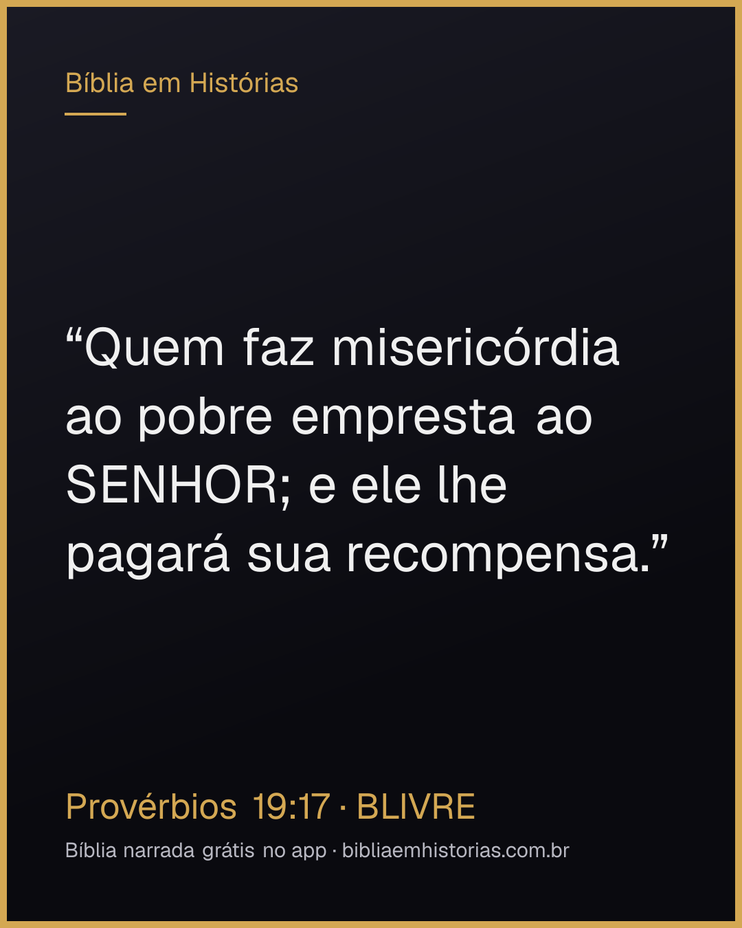 Imagem do versículo Provérbios 19:17 para compartilhar