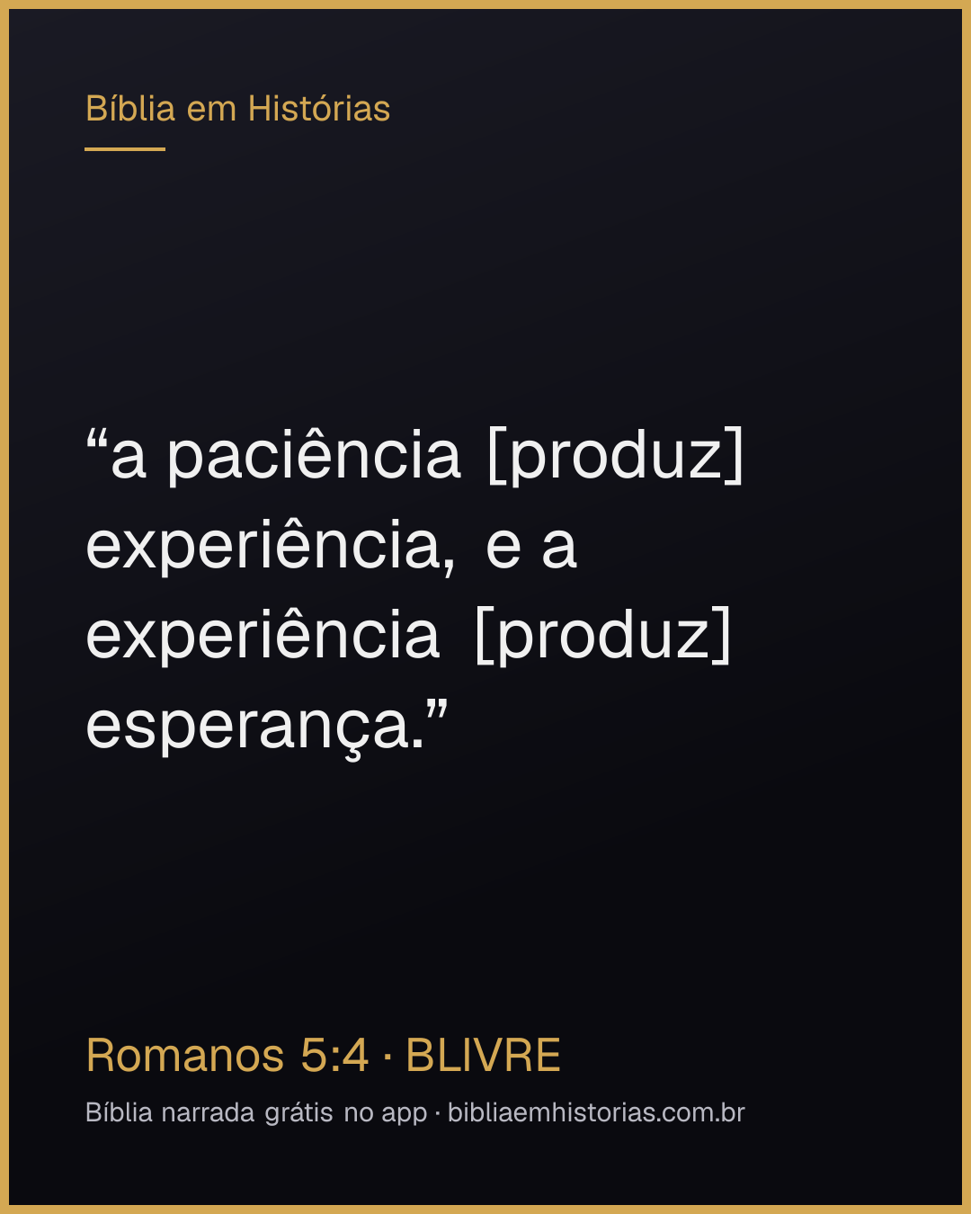 Imagem do versículo Romanos 5:4 para compartilhar