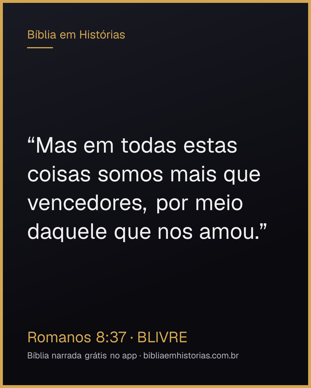 Imagem do versículo Romanos 8:37 para compartilhar
