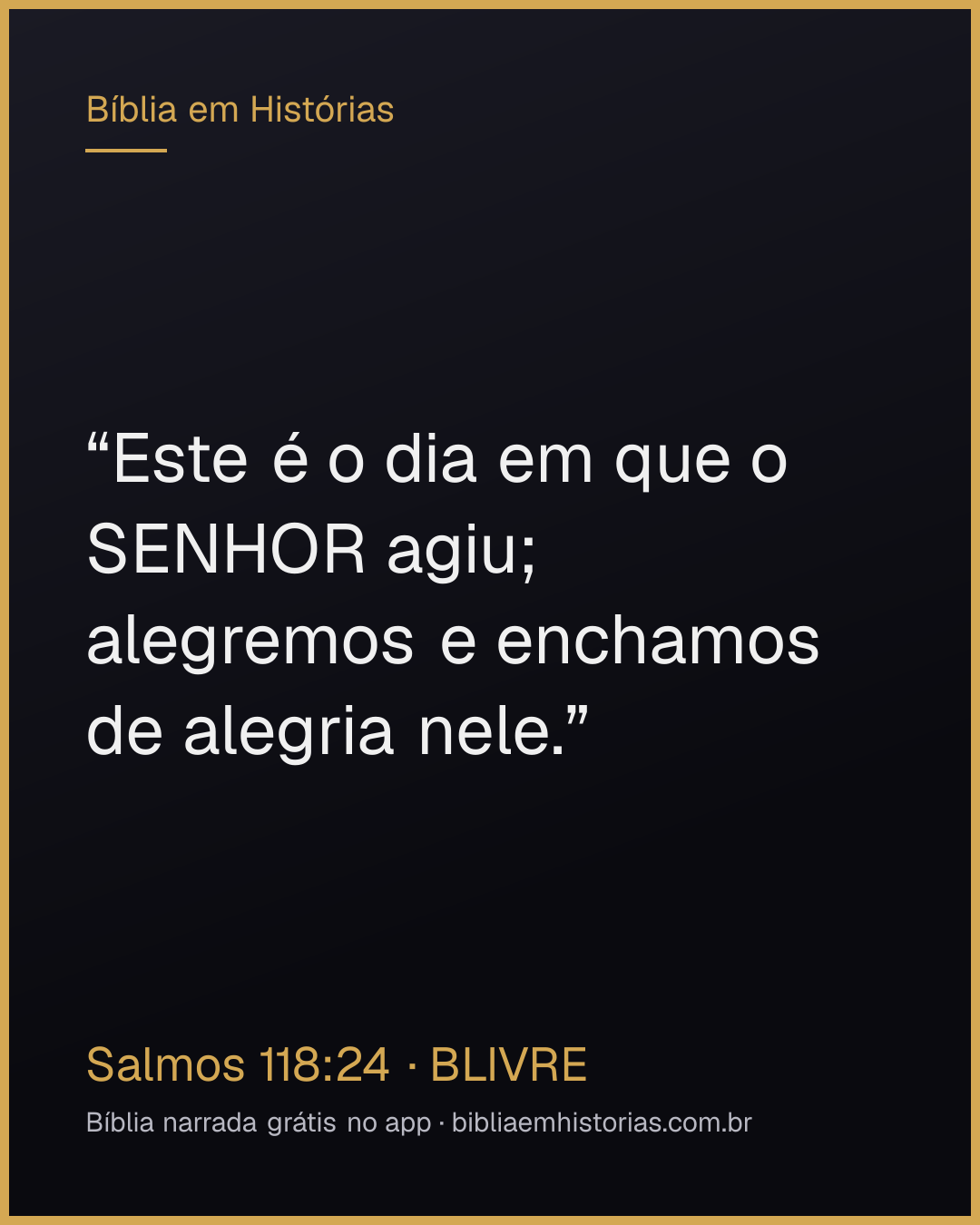Imagem do versículo Salmos 118:24 para compartilhar