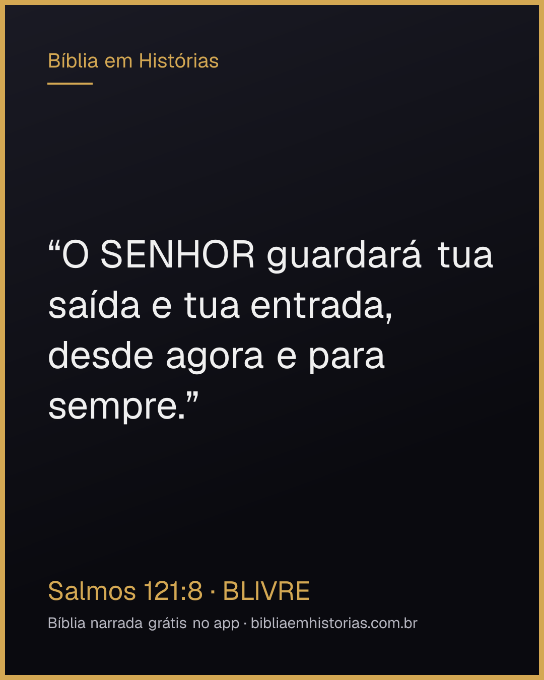 Imagem do versículo Salmos 121:8 para compartilhar