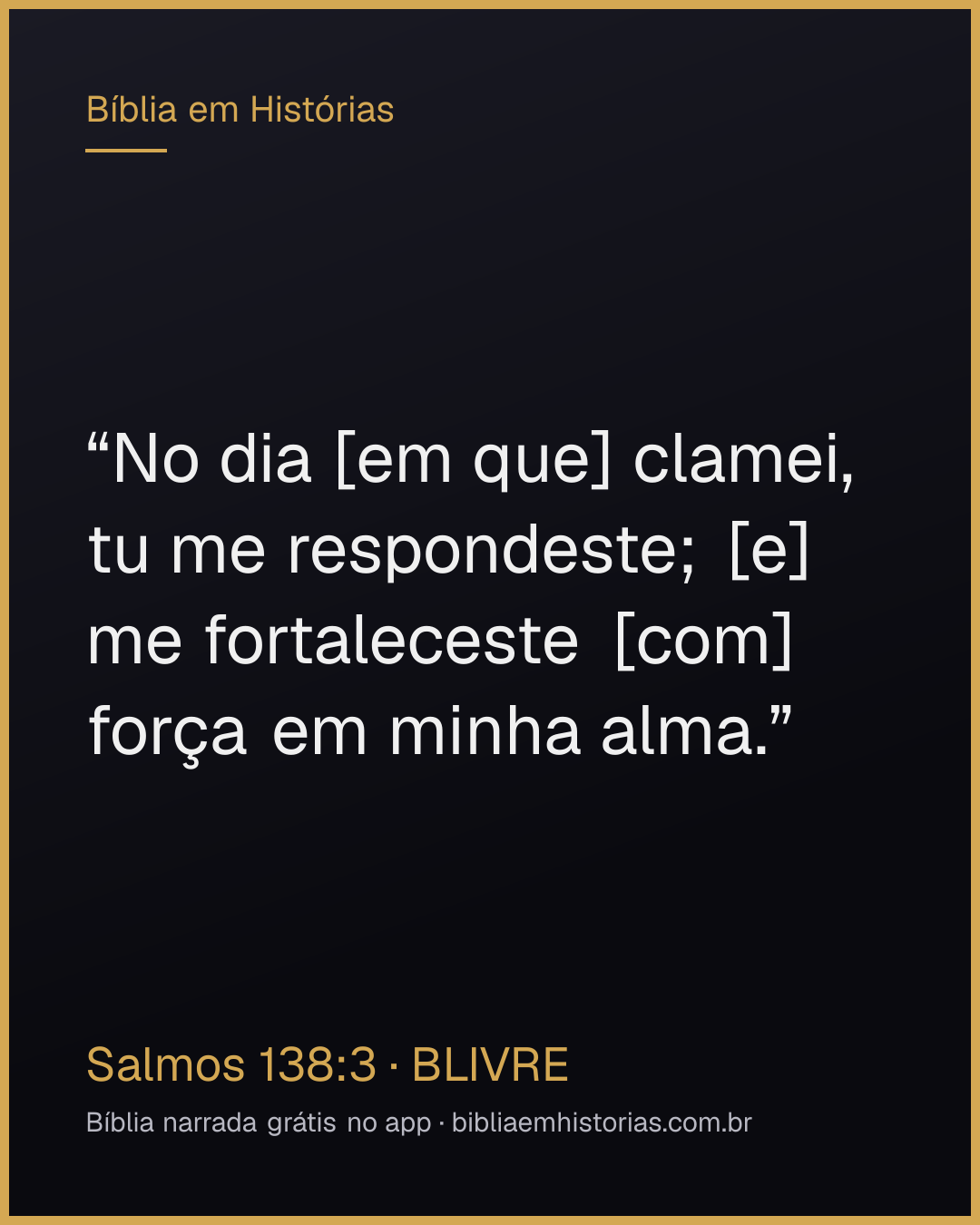 Imagem do versículo Salmos 138:3 para compartilhar