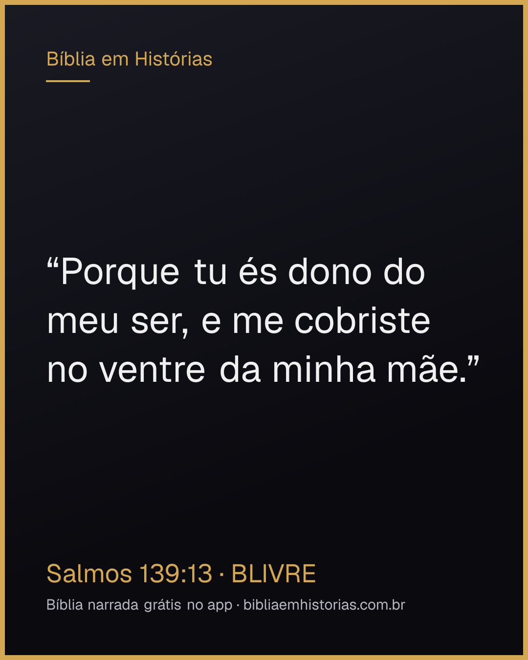 Imagem do versículo Salmos 139:13 para compartilhar
