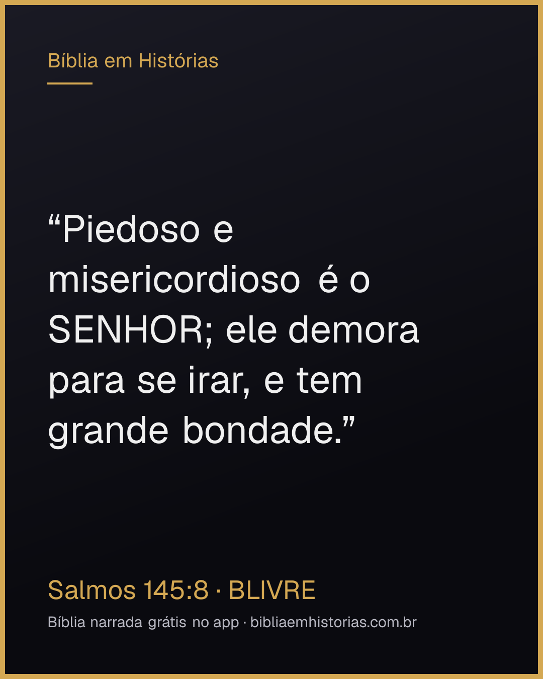 Imagem do versículo Salmos 145:8 para compartilhar