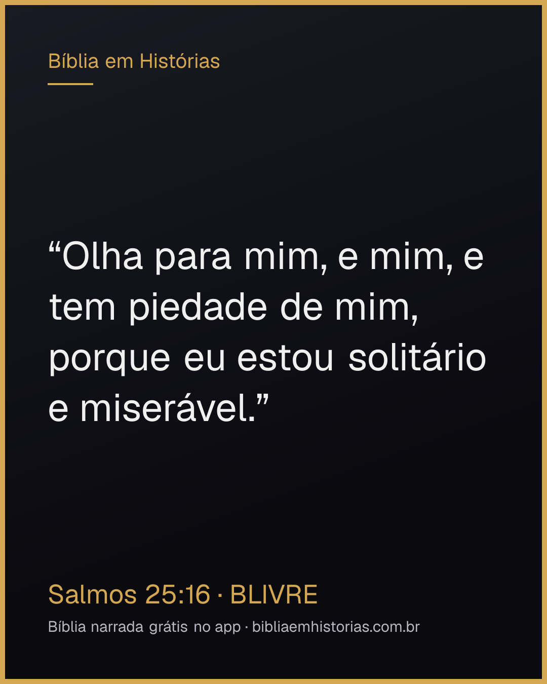 Imagem do versículo Salmos 25:16 para compartilhar