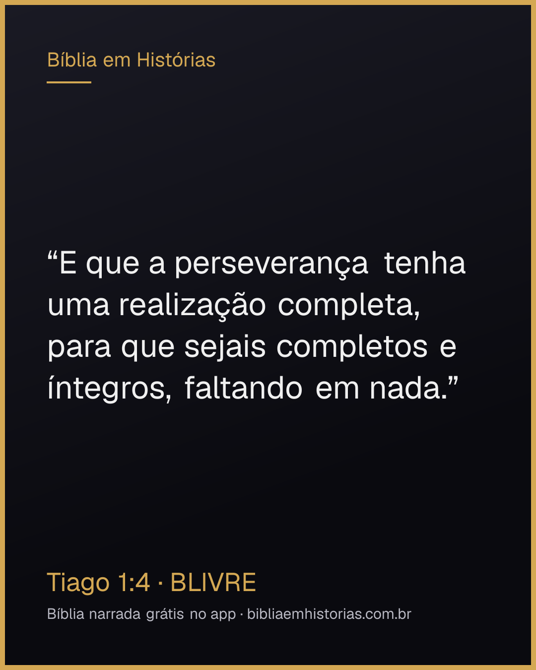 Imagem do versículo Tiago 1:4 para compartilhar