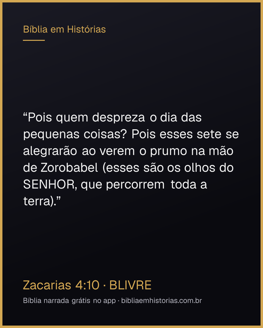 Imagem do versículo Zacarias 4:10 para compartilhar